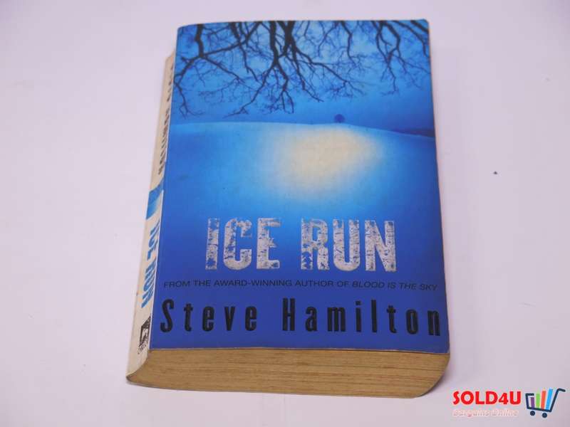 Ice Run - Steve Hamilton