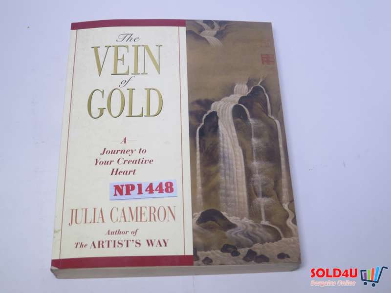 The Vein of Gold: A Journey to Your Creative Heart - Julia Cameron
