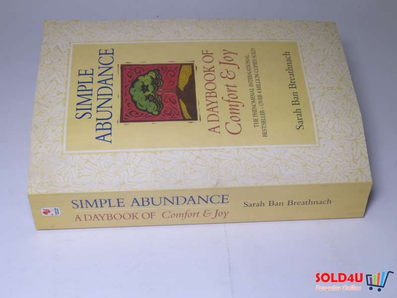 Simple Abundance: A Daybook of Comfort and Joy -  Sarah Ban Breathnach