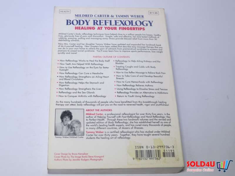 Body Reflexology: Healing at Your Fingertips  -Mildred Carter , Tammy Weber