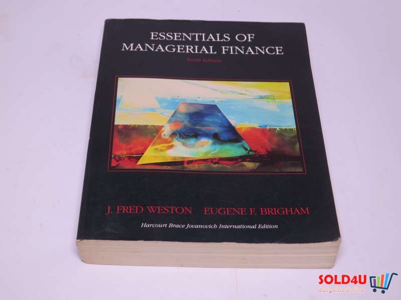 Essentials of managerial finance - J.Fred Weston , Eugene F.Brigham