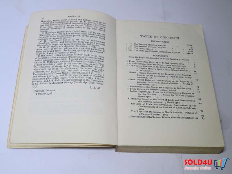 Sources and Documents Illustrating the American Revolution, 1764-1788: Samuel Eliot Morison
