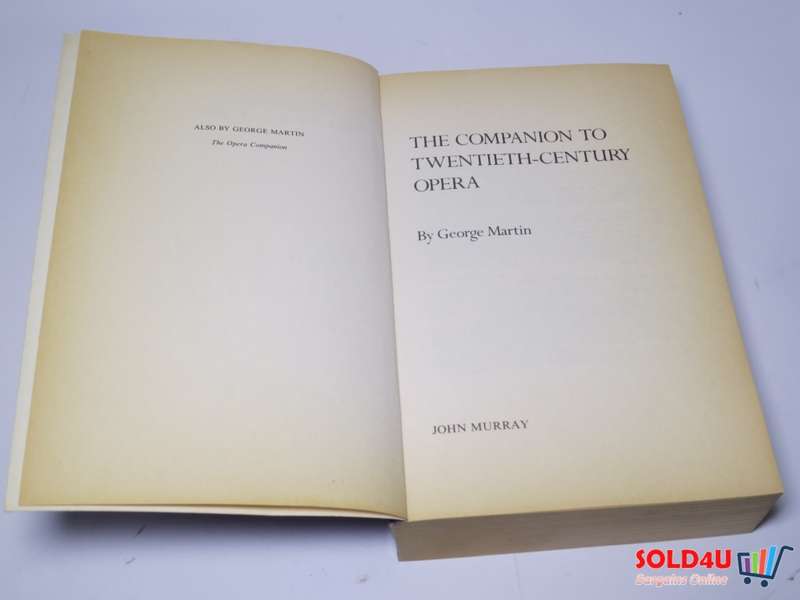 The Companion to Twentieth Century Opera - George Martin