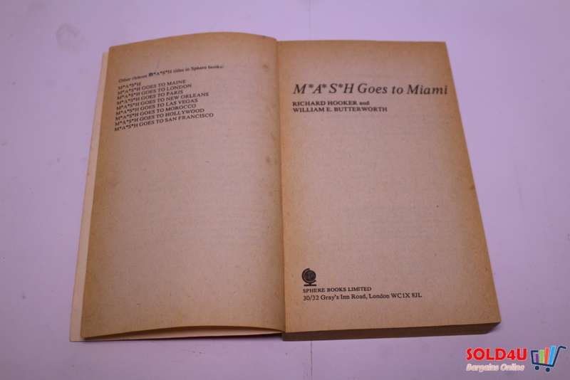M.A.S.H Goes to Miami - Richard Hooker & William E Butterworth
