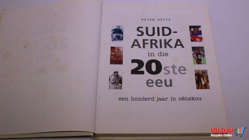 Suid-Afrika in Die 20ste Eeu - Een Honderd Jaar in Oenskou - Peter Joyce