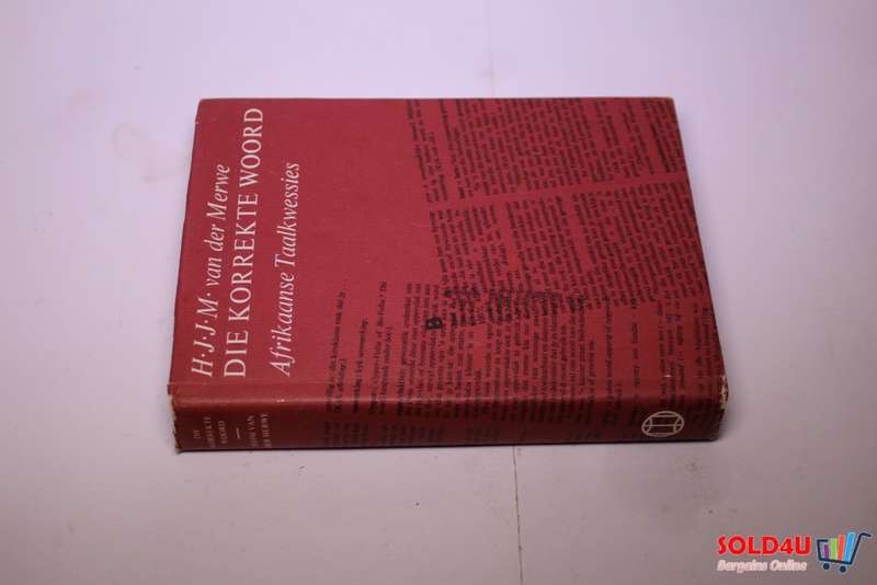 Die Korrekte Woord - Afrikaanse Taalkwessies by H.J.J.M. van der Merwe
