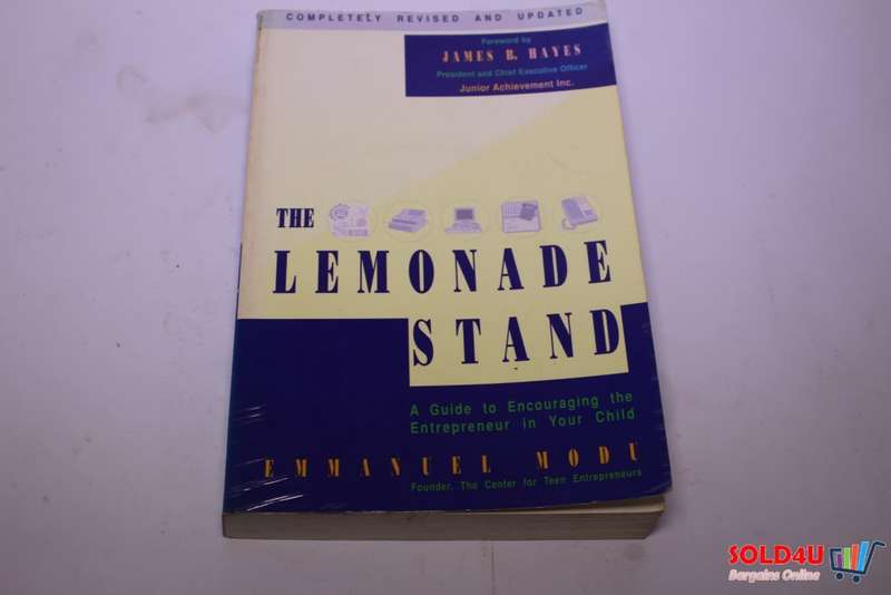 The Lemonade Stand: A Guide to Encouraging the Entrepreneur in Your Child - Emmanuel Modu