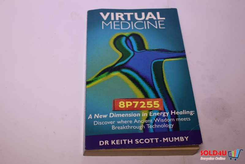 Virtual Medicine - A New Dimension in Energy Healing -  Dr. Keith Scott-Mumby