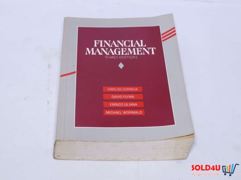 Financial Management 3rd edition - C. Correia , D Flynn , E. Uliana, M.Wormald