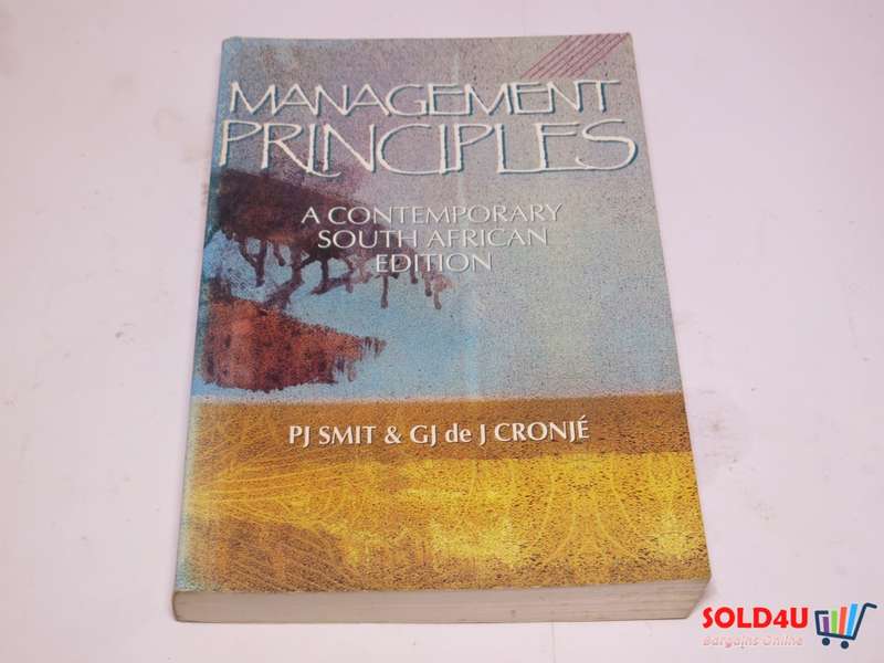 Management Principles - A Contemporary South African Edition - PJ Smit & GJ de J Cronje