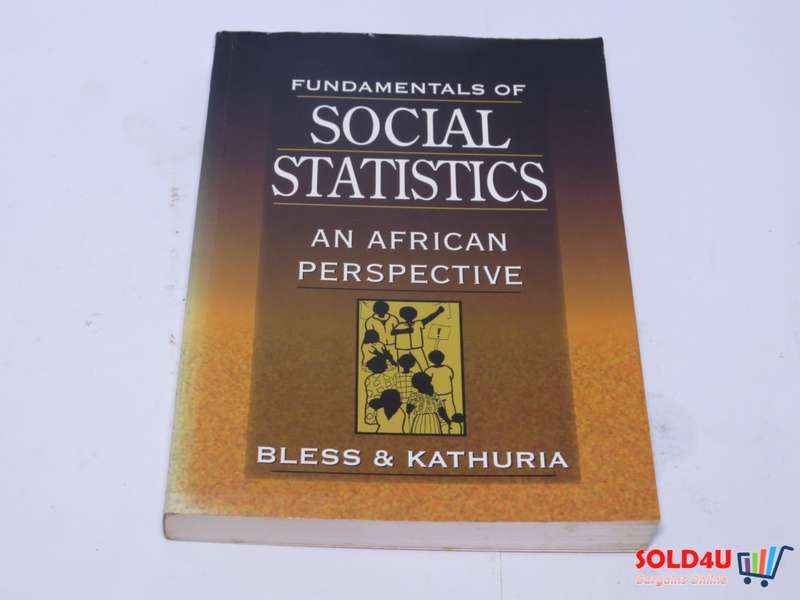 Fundamentals of Social Statistics : An African Perspective - Bless & Kathuria