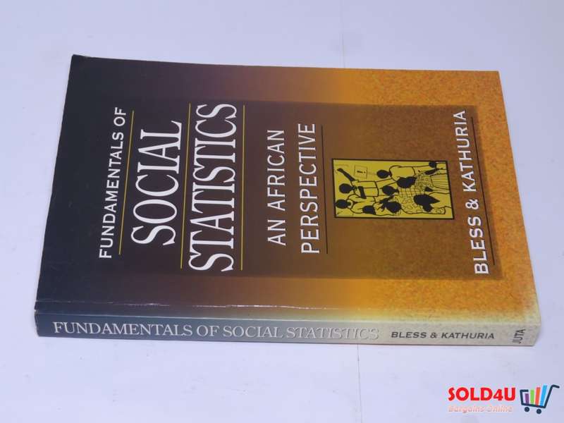 Fundamentals of Social Statistics : An African Perspective - Bless & Kathuria