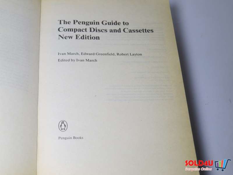 The Penguin Guide to Compact Discs And Cassettes: New Edition-Ivan March, Edward Greenfield, Robert