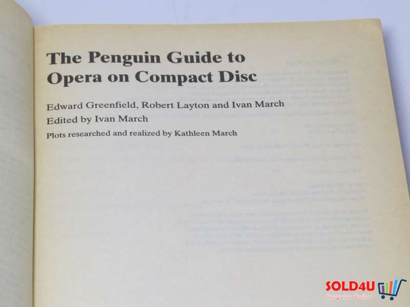 The Penguin Guide to Opera On Compact Disc -  Edward Greenfield , Ivan March & Robert Layton