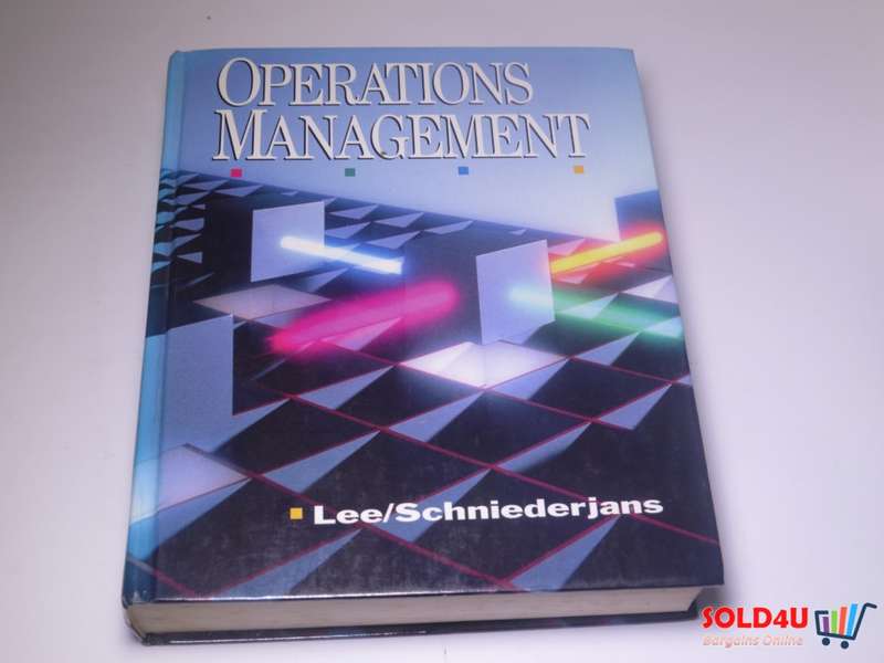 Operations Management - Sang M. Lee & Marc J. Schniederjans