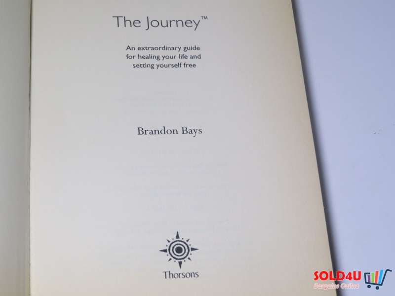 The Journey:  An Extraordinary Guide for Healing Your Life and Setting Yourself free