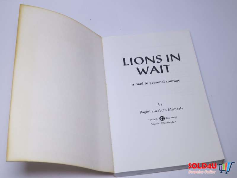 Lions In Wait: Road to Personal Courage -  Ragini Elizabeth Michaels