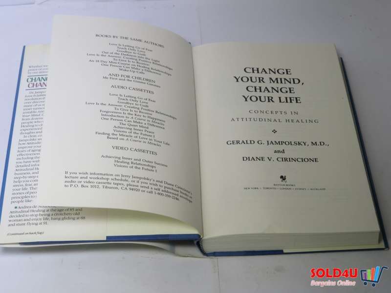 Change Your Mind, Change Your Life - Gerald G. Jampolsky MD & Diane V. Cirincione