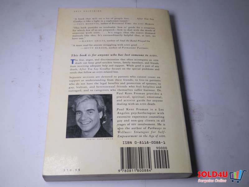 After You Say Goodbye: When Someone You Love Dies of AIDS -  Paul Kent Froman