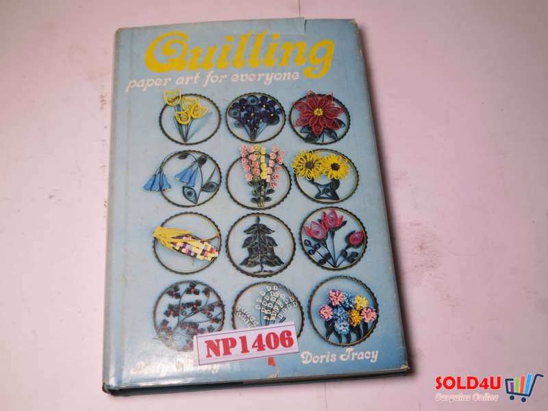 Quilling: Paper Art for Everyone - Betty Christy ,  Doris Tracy