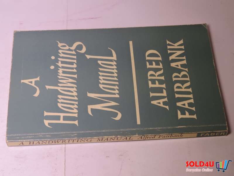 A Handwriting Manual -  Alfred Fairbank