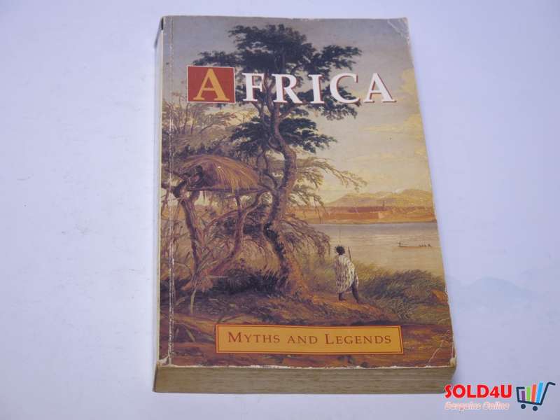 Africa Myths and Legends - Alice Werner