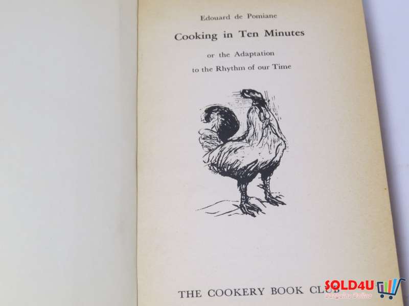 Cooking in ten Minutes - Edouard de Pomiane