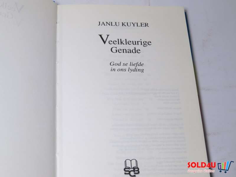 Veelkleurige Genade - God se liefde in ons lyding - Janlu Kuyler