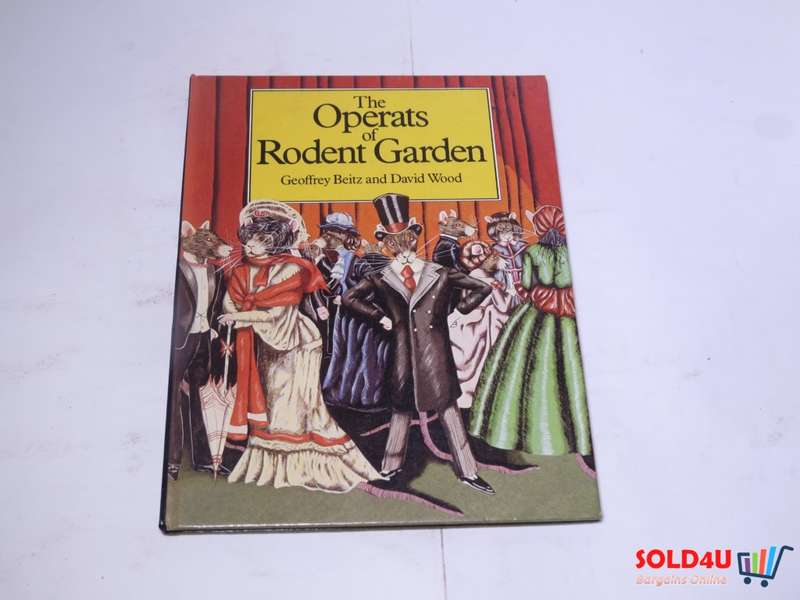 The Operats of Rodent Garden - Geoffrey Beitz and David Wood