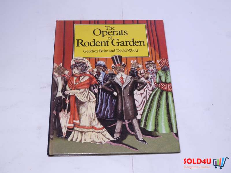 The Operats of Rodent Garden - Geoffrey Beitz and David Wood