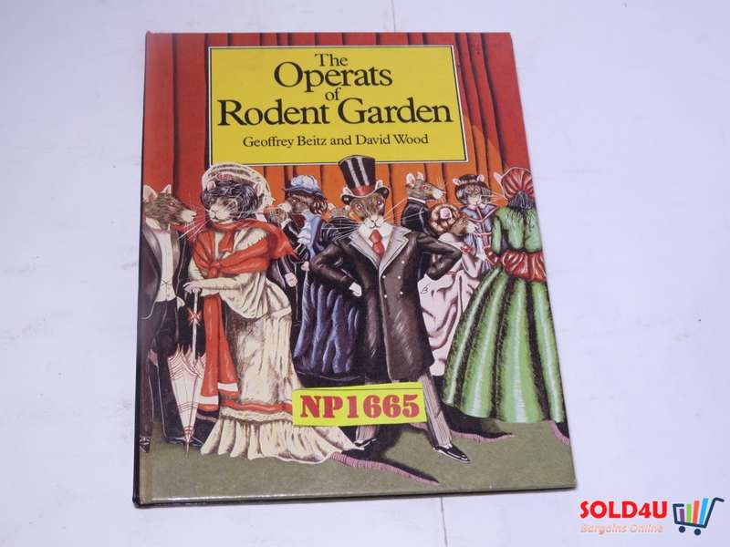 The Operats of Rodent Garden - Geoffrey Beitz and David Wood