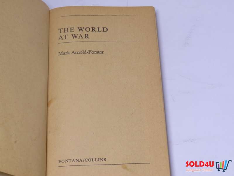 The World at war - Mark Arnold-Forster