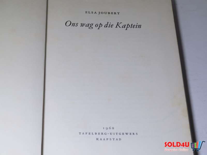 Ons Wag Op die Kaptein - Elsa Joubert