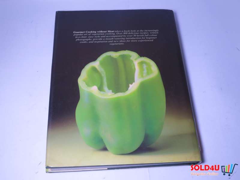 Gourmet Cooking without Meat - Paul Southey