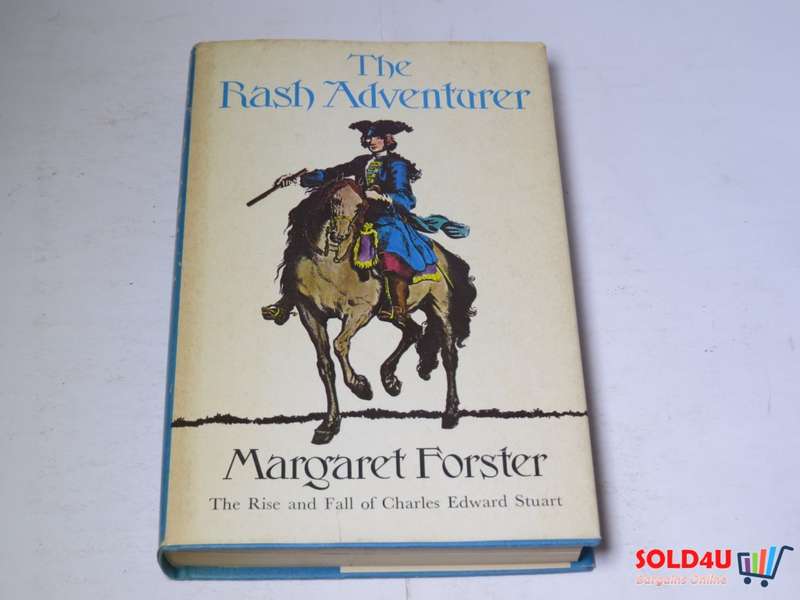 The Rash Adventurer - Margaret Forster