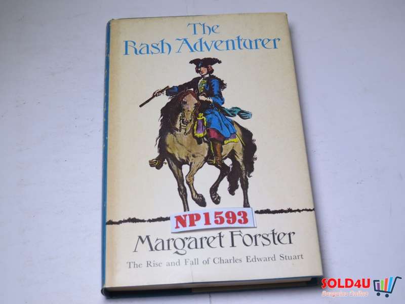 The Rash Adventurer - Margaret Forster