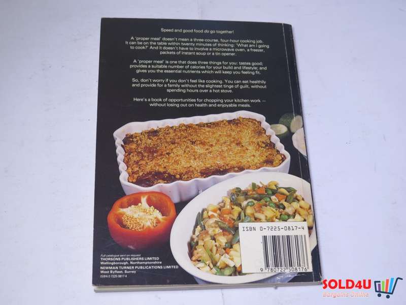 Fast Food Real Food -Healthy and Enjoyable Meals on the Table within 10 to 30 Minute- Miriam Polunin