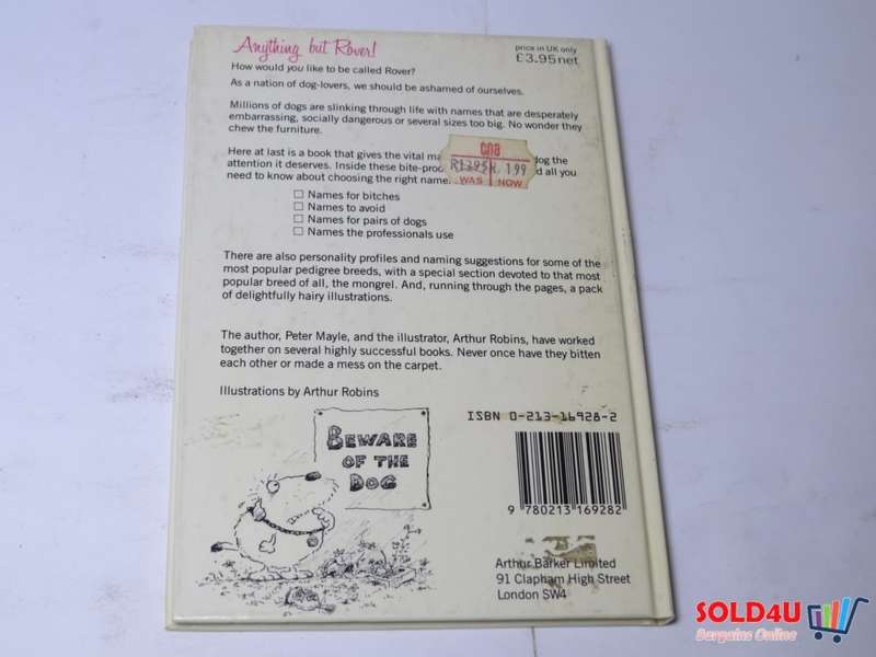 Anything but Rover - The Art and Science of naming your Dog - Peter Mayle and Arthur Robins