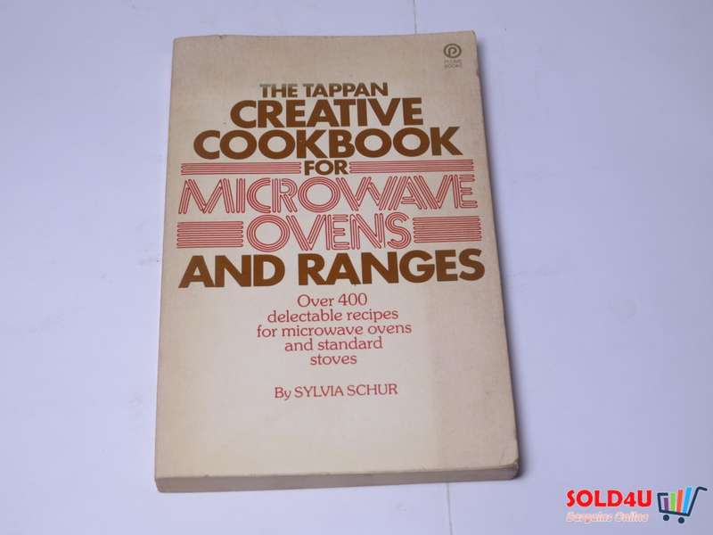 The Tappan  Creative Cookbook for Microwave Ovens and Ranges - Sylvia Schur