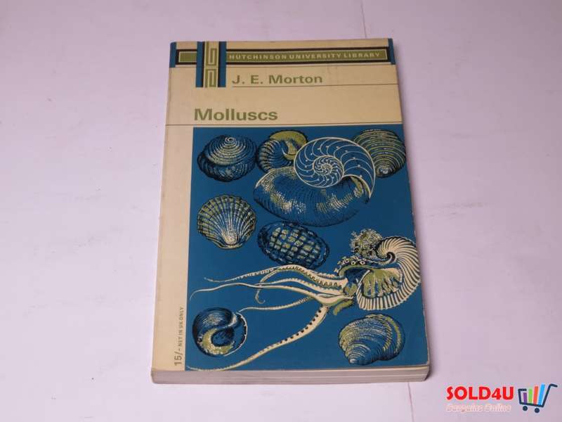 Molluscs by J.E.Morton