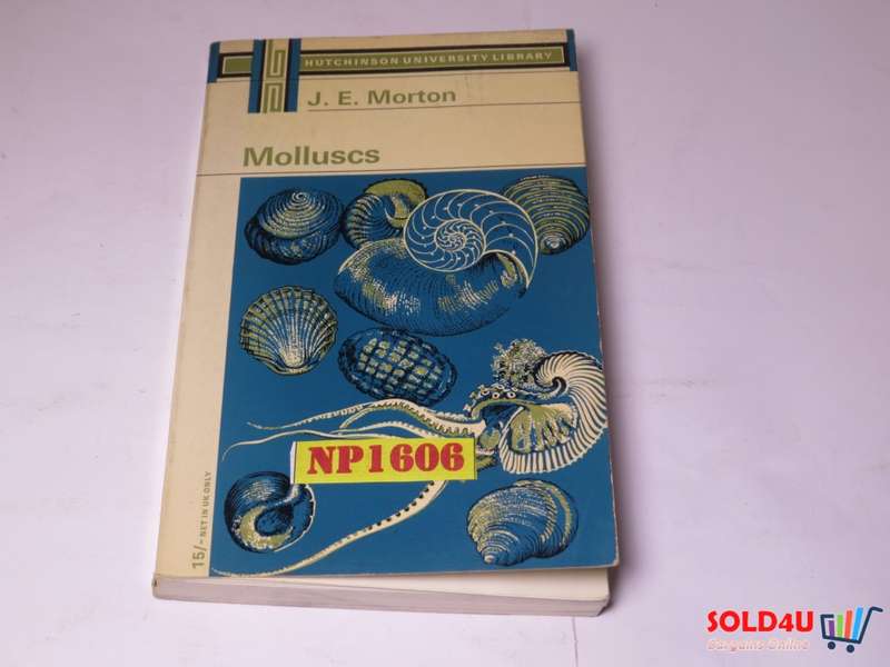Molluscs by J.E.Morton