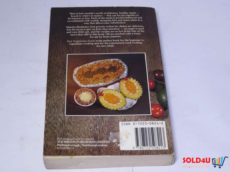 Fast Vegetarian Feasts - Delicious Healthy Meals in under 45 minutes - Martha Rose Shulman