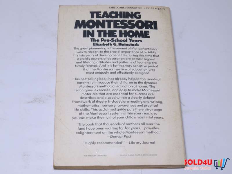 Teaching Montessori in the Home : The Pre-school years - Elizabeth G. Hainstock