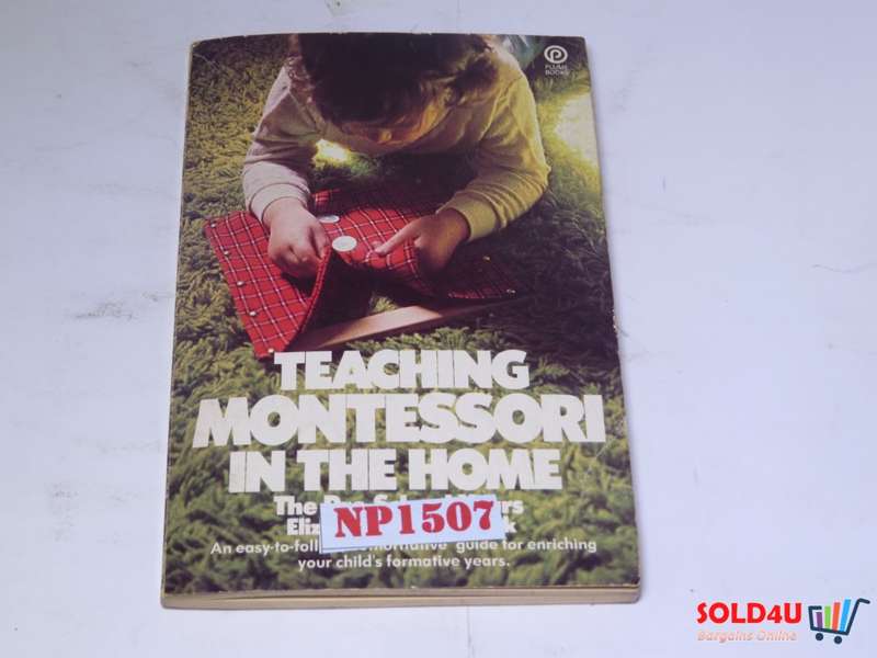 Teaching Montessori in the Home : The Pre-school years - Elizabeth G. Hainstock