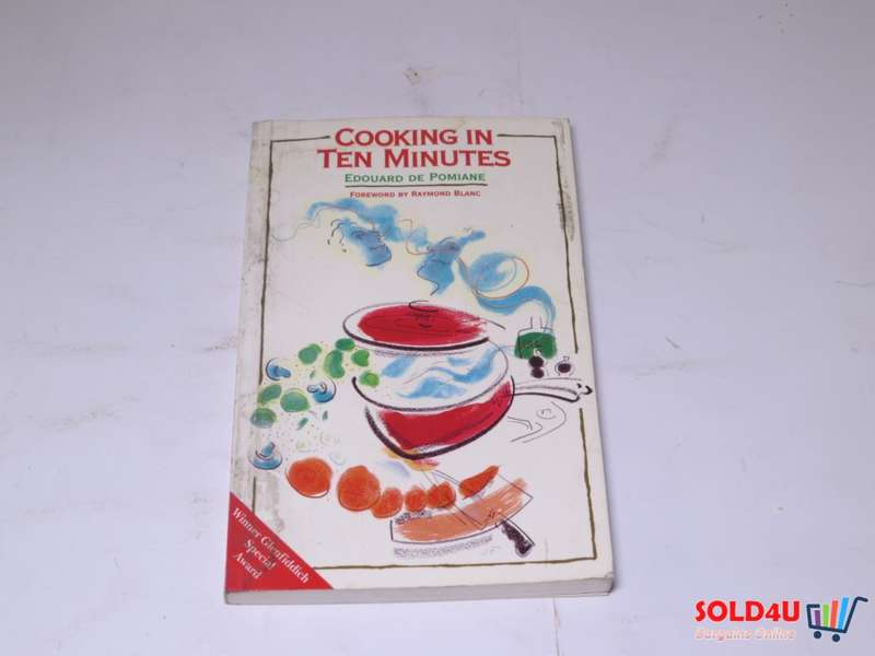 Cooking in Ten Minutes - Edouard De Pomiane