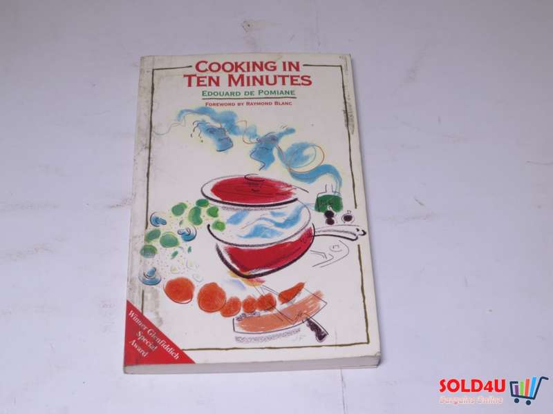 Cooking in Ten Minutes - Edouard De Pomiane