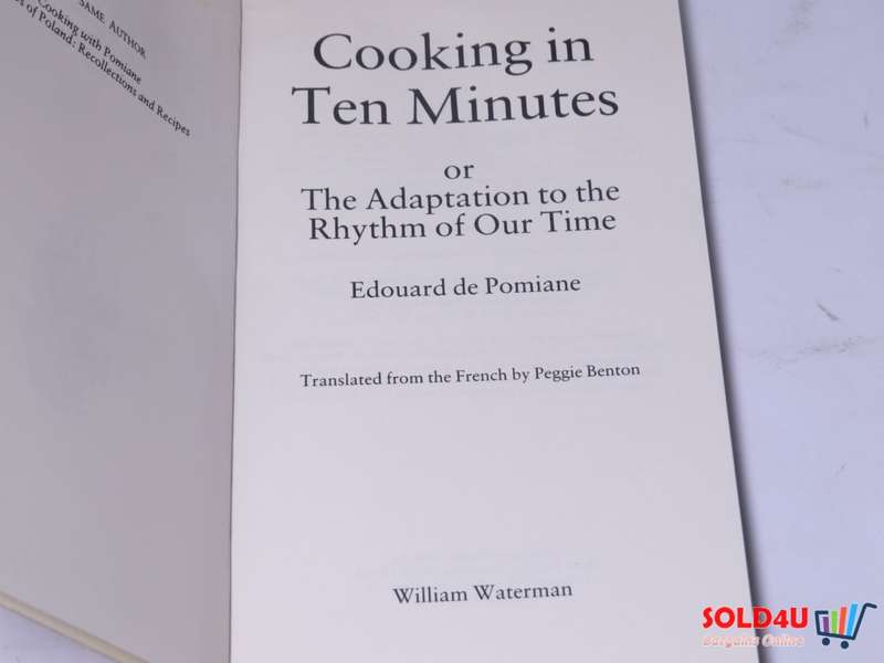Cooking in Ten Minutes - Edouard De Pomiane