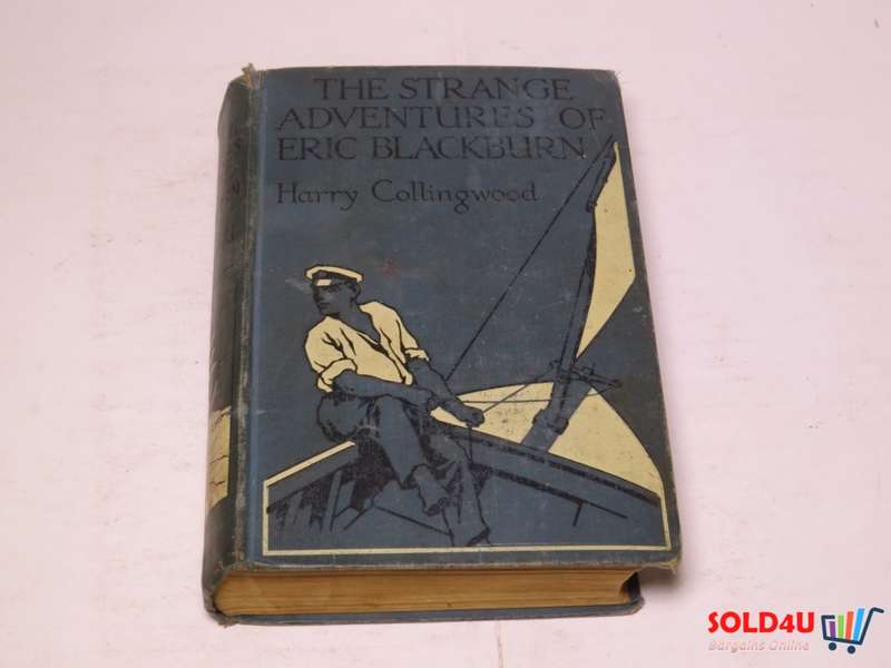 The Strange Adventures of Eric BlackBurn - Harry Collingwood