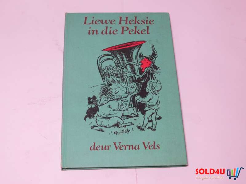 Liewe Heksie in die Pekel - deur Verna Vels