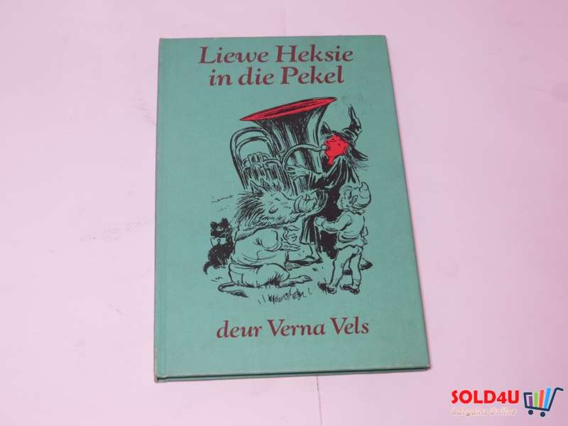 Liewe Heksie in die Pekel - deur Verna Vels